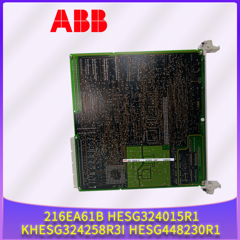 ABB-216EA61b-HESG324015R1-KHESG324258R3I-HESG448230R1